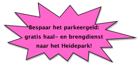 Bespaar het parkeergeld: Gratis haal- en brengdienst naar het Heidepark!